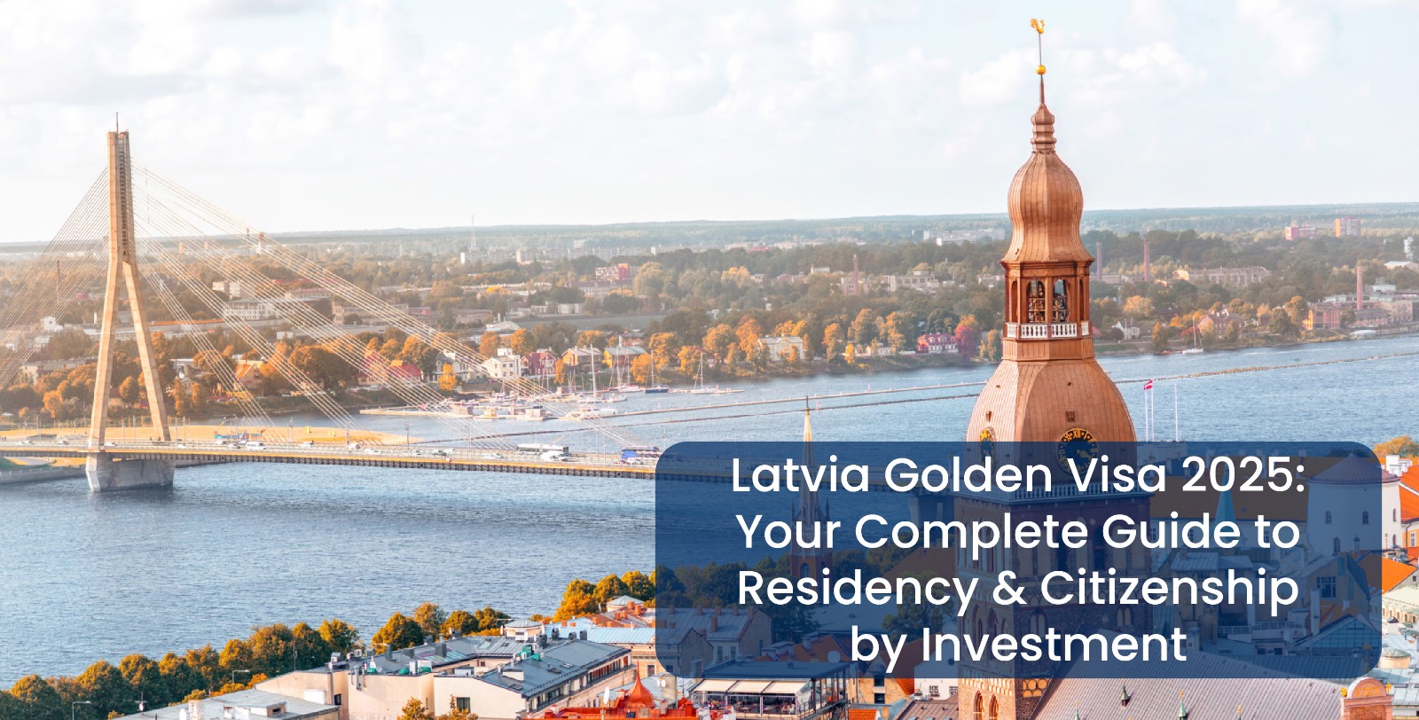 Latvia Golden Visa